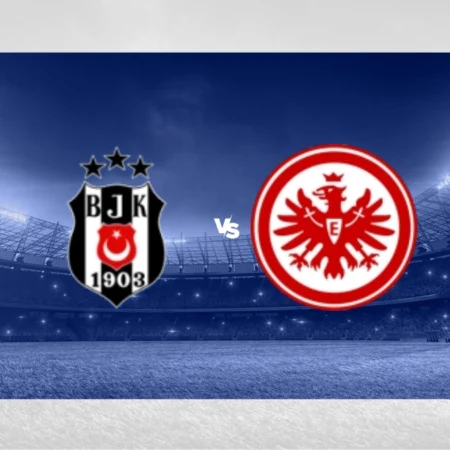 [PROGNÓSTICO] Besiktas – Eintracht Frankfurt (Liga Europa)