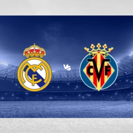 [PROGNÓSTICO] Real Madrid – Villarreal (LaLiga)