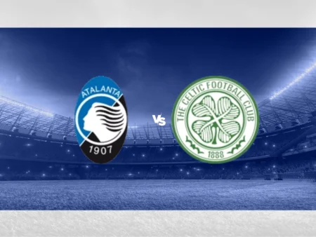 [PROGNÓSTICO] Atalanta cs Celtic Glasgow (Liga dos Campeões – 23/10/24)